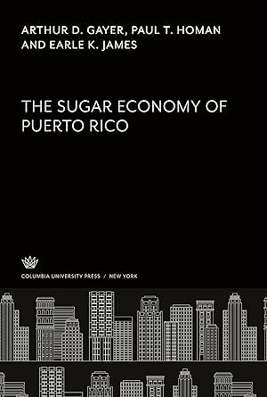 Imagen del vendedor de The Sugar Economy of Puerto Rico a la venta por moluna