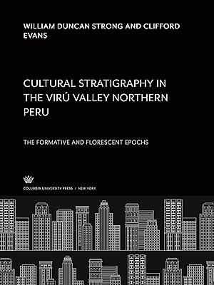 Immagine del venditore per Cultural Stratigraphy in the Vir Valley Northern Peru venduto da moluna
