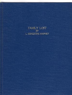 Seller image for Family Lost A Semi-Historic Story of the Lives of a Brother and Sister and Their Families in No Man's Land Oklahoma - 1902 for sale by McCormick Books