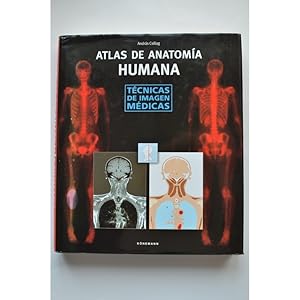 Imagen del vendedor de Atlas de anatoma humana. Tcnicas de imagen mdicas a la venta por LIBRERA SOLAR DEL BRUTO