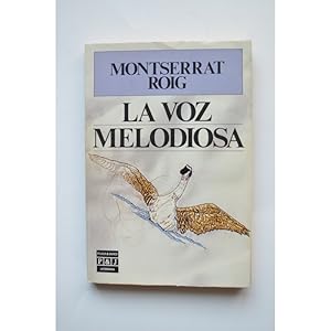 La voz melodiosa