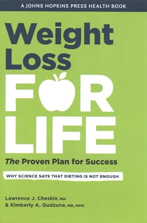 Seller image for Weight Loss for Life : The Proven Plan for Success for sale by GreatBookPricesUK