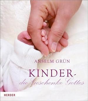 Bild des Verkäufers für Kinder - die Geschenke Gottes zum Verkauf von Rheinberg-Buch Andreas Meier eK