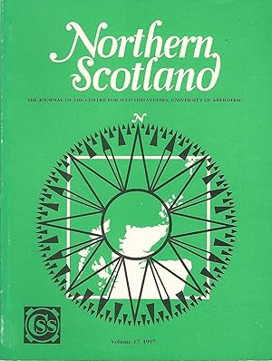 Immagine del venditore per Northern Scotland: The Journal of The Centre for Scottish Studies University of Aberdeen. Volume 17: 1997 venduto da Deeside Books