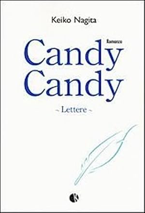 Image du vendeur pour Candy Candy. Lettere mis en vente par Rheinberg-Buch Andreas Meier eK