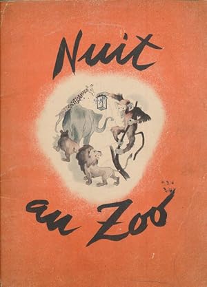 Image du vendeur pour Nuit au Zoo mis en vente par LIBRAIRIE GIL-ARTGIL SARL