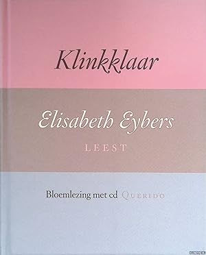 Seller image for Klinkklaar. BBloemlezing met cd for sale by Klondyke