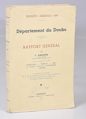 Enquête Agricole 1929. Département du Doubs. Rapport Général