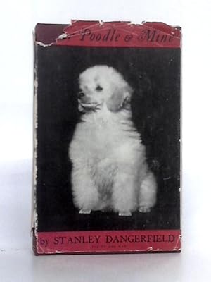 Imagen del vendedor de Your Poodle & Mine a la venta por World of Rare Books