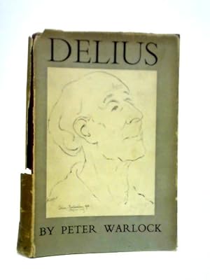 Immagine del venditore per Frederick Delius venduto da World of Rare Books