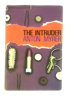 Bild des Verkufers fr The Intruder: A Novel of Boston zum Verkauf von World of Rare Books