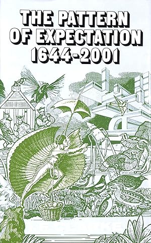 Seller image for THE PATTERN OF EXPECTATION: 1644-2001. for sale by M Godding Books Ltd