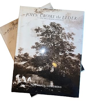 Seller image for John Crome the Elder. I Text and a critical catalogue II Illustrations. for sale by Harrison-Hiett Rare Books