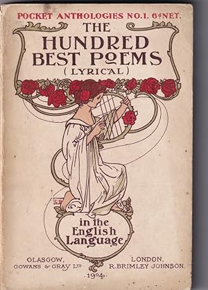 The Hundred Best Poems (Lyrical) in the English Language by Gowans ...