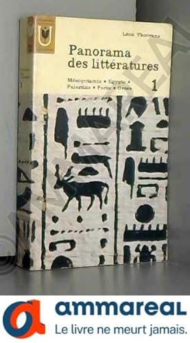 Imagen del vendedor de Panorama des litteratures tome 1 mesopotamie, egypte,palestine, perse grece a la venta por Ammareal