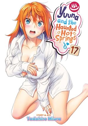 Seller image for Yuuna and the Haunted Hot Springs 17 for sale by GreatBookPrices