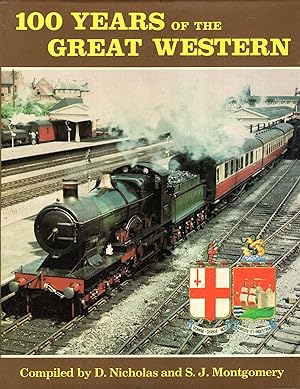 Imagen del vendedor de 100 Years of the Great Western - an album portraying the GWR and BR (Western Region) up to the end of steam a la venta por Pendleburys - the bookshop in the hills