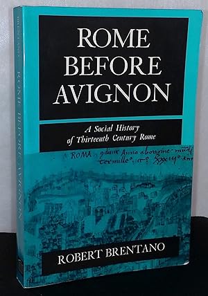 Image du vendeur pour Rome Before Avignon _ A Social History of Thirteenth Century Rome mis en vente par San Francisco Book Company