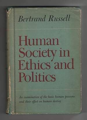 Image du vendeur pour Human Society in Ethics and Politics mis en vente par Sweet Beagle Books