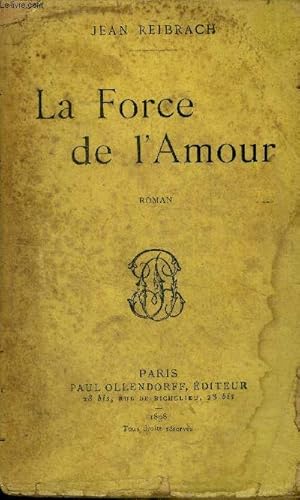 Seller image for La force de l'amour - roman for sale by Le-Livre