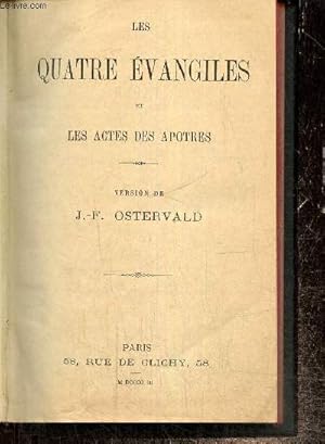 Image du vendeur pour Les Quatre Evangiles et les Actes des Aptres mis en vente par Le-Livre