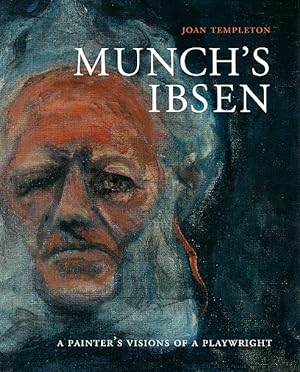 Imagen del vendedor de Munch's Ibsen: A Painter's Visions of a Playwright a la venta por LEFT COAST BOOKS