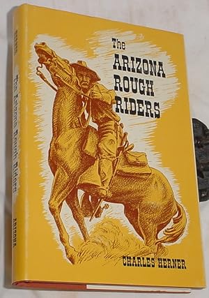 Immagine del venditore per The Arizona Rough Riders venduto da R Bryan Old Books