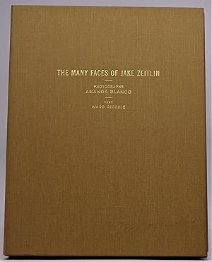 Seller image for The Many Faces of Jake Zeitlin. A Photographic Essay. (Association Copy) for sale by Dale Steffey Books, ABAA, ILAB