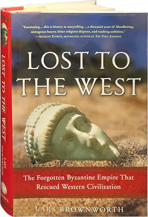 Immagine del venditore per Lost to the West; The Forgotten Byzantine Empire that Rescued Western Civilization venduto da Carpetbagger Books