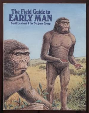 Immagine del venditore per The Field Guide to Early Man venduto da E Ridge Fine Books