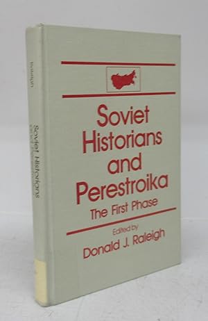 Imagen del vendedor de Soviet Historians and Perestroika: The First Phase a la venta por Attic Books (ABAC, ILAB)