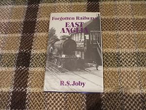 Seller image for Forgotten Railways East Anglia for sale by M & P BOOKS   PBFA MEMBER