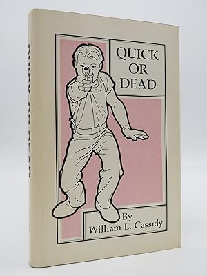 Seller image for QUICK OR DEAD The Rise and Development of Close-Quarter Combat Firing of the Self-Loading Pistol and Other One-Hand Guns, with Particular Reference . British and American Methods of Instruction for sale by Sage Rare & Collectible Books, IOBA