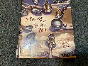 Imagen del vendedor de A Spoon for Every Bite a la venta por Betty Mittendorf /Tiffany Power BKSLINEN