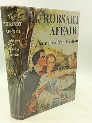 Seller image for THE ROBSART AFFAIR for sale by Kubik Fine Books Ltd., ABAA