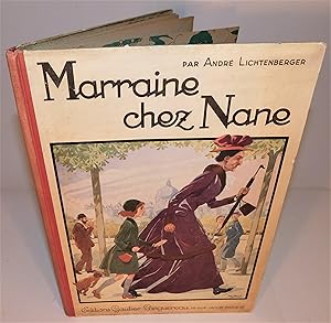 MARRAINE CHEZ NANE (1932)