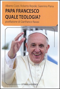Imagen del vendedor de Papa Francesco quale teologia? a la venta por Libro Co. Italia Srl