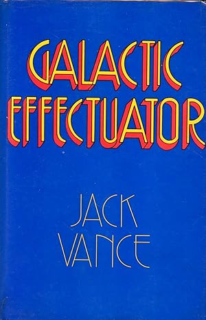 Galactic Effectuator