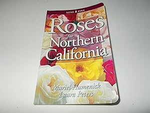 Seller image for Roses for Northern California for sale by Paradise Found Books