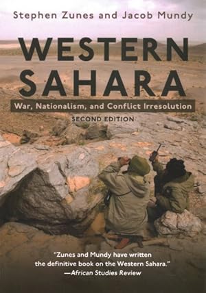Bild des Verkufers fr Western Sahara : War, Nationalism, and Conflict Irresolution zum Verkauf von GreatBookPrices