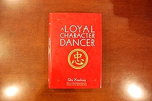 Image du vendeur pour A Loyal Character Dancer (signed) mis en vente par Tombstone Books