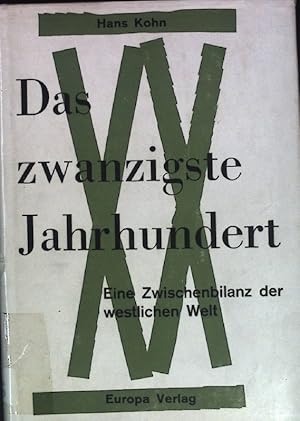 Bild des Verkufers fr Das zwanzigste Jahrhundert: Eine Zwischenbilanz des Westens. zum Verkauf von books4less (Versandantiquariat Petra Gros GmbH & Co. KG)
