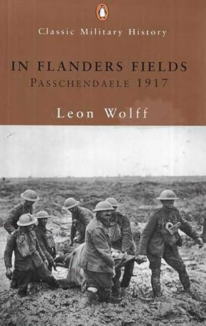 Bild des Verkufers fr In Flanders Fields: Passchendaele 1917 zum Verkauf von Leura Books