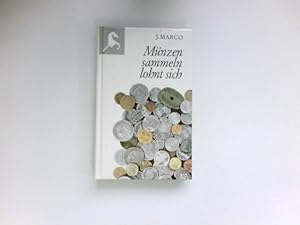Münzen sammeln lohnt sich : J. Marco. [Ill.:;