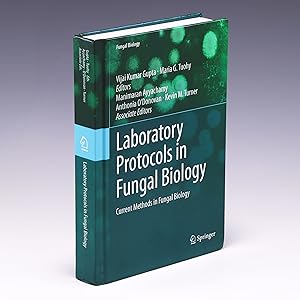 Bild des Verkufers fr Laboratory Protocols in Fungal Biology: Current Methods in Fungal Biology zum Verkauf von Salish Sea Books