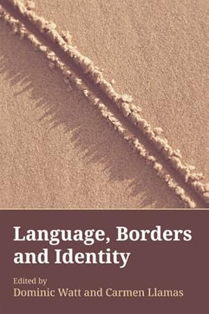 Seller image for Language, Borders and Identity for sale by GreatBookPricesUK