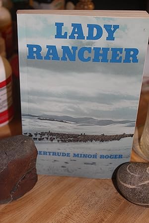 Seller image for Lady Rancher for sale by Wagon Tongue Books