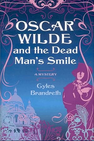 Seller image for Oscar Wilde and the Dead Man's Smile for sale by Geoffrey's Rare Books