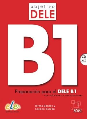 Image du vendeur pour Objetivo DELE B1 Nuevo. Buch mit Audio-CD mis en vente par Rheinberg-Buch Andreas Meier eK