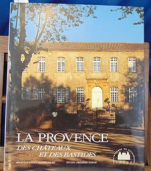 La Provence des Châteaux et des bastides